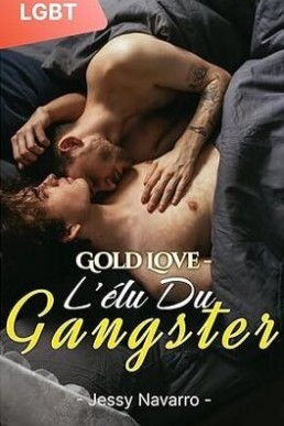 Gold Love - L'élu du gangster (French Ed.)