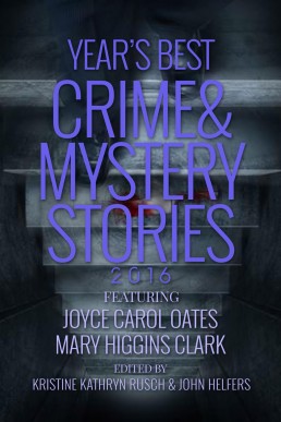 The Year's Best Crime and Mystery Stories 2016