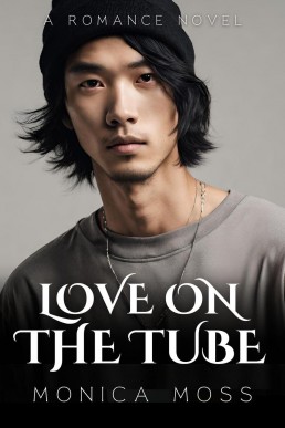 Love On The Tube (The Chance Encounters Series, #25)