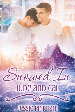 Snowed In (Jude and Cal)