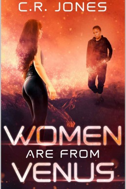 Women Are From Venus: Earth United Chronicles 1