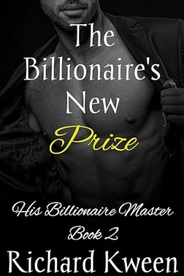 The Billionaire's New Prize: An MM BDSM Story