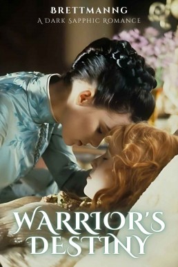 Warrior's Destiny: A Dark Sapphic Romance