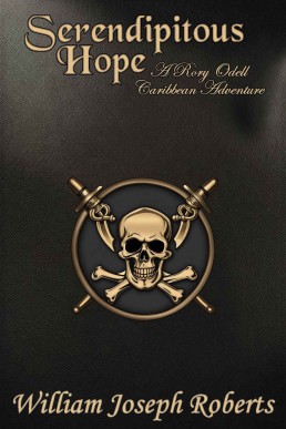 Serendipitous Hope: A Rory Odell Caribbean Adventure