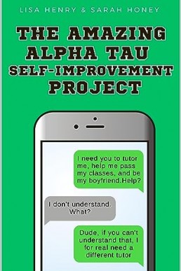 The Amazing Alpha Tau Self-Improvement Project (Alpha Tau 2)