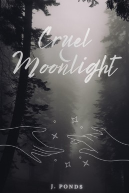 Cruel Moonlight