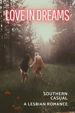 Love in Dreams: A Lesbian Romance