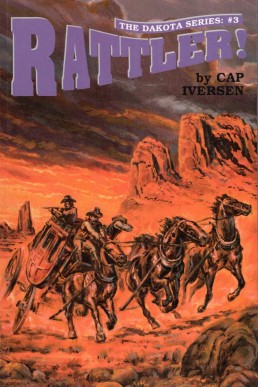 Rattler! (The Dakota Series 3) PDF