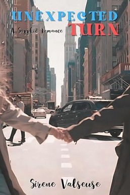 Unexpected Turn: A Sapphic Romance