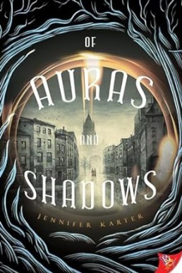 Of Auras and Shadows