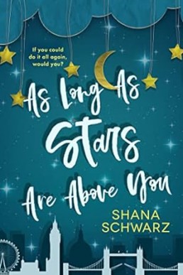 As Long As Stars Are Above You