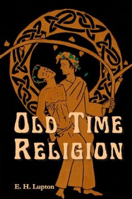 Old Time Religion (Wisconsin Gothic 2)