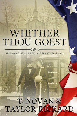 Whither Thou Goest (Redmond Family Saga Romance Series Book 6)