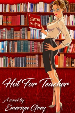 Hot for Teacher