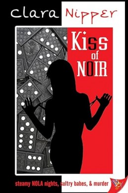 Kiss of Noir Book 1.5