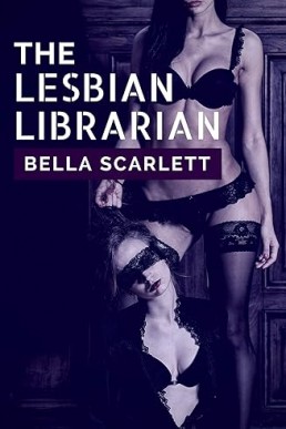 The Lesbian Librarian: Lesbian Domination and Submission