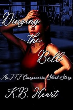 Dinging That Bell: An F/F Omegaverse (Rubi Owens Omegaverse Series Book 4)