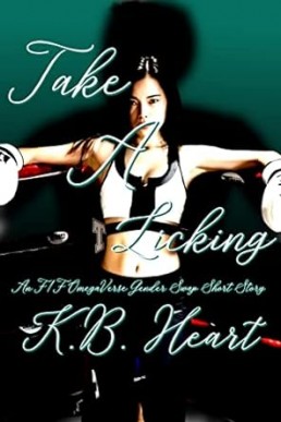 Take A Licking (Rubi Owens Omegaverse Series Book 1)