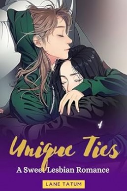 Unique Ties: A Sweet Lesbian Romance