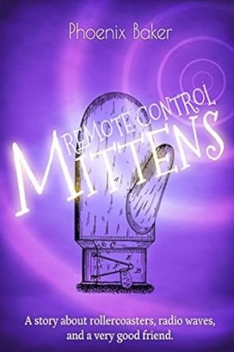 Remote Control Mittens [Mittens #5]