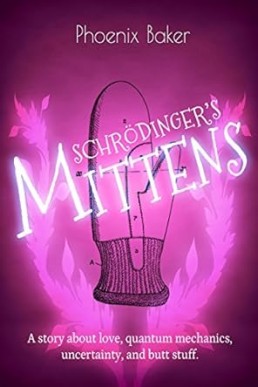Schrödinger's Mittens
