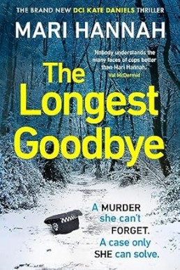 The Longest Goodbye ( DCI Kate Daniels 9)