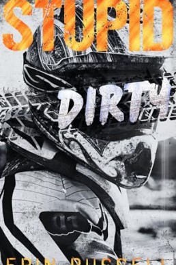 Stupid Dirty (Possum Hollow #1)