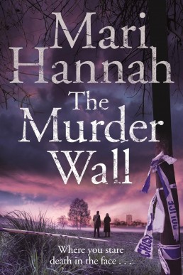 The Murder Wall (DCI Kate Daniels Book 1)