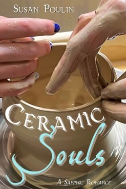 Ceramic Souls: A Sapphic Romance