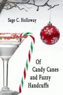 Of Candy Canes and Fuzzy Handcuffs  (Spectacularly Broken 0.5)