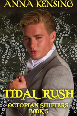 Tidal Rush (Octopian Shifters 3)