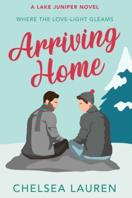 Arriving Home  (Lake Juniper Series)