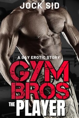 The Player (Gym Bros 2)