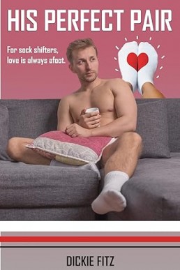 His Perfect Pair (Strangest Shifters 3) A Silly Sock Shifter Story