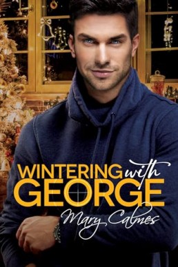 Wintering with George (With George 2)