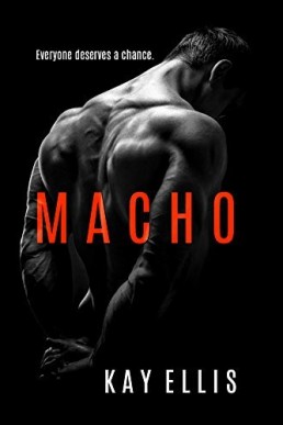 Macho (Macho #1)
