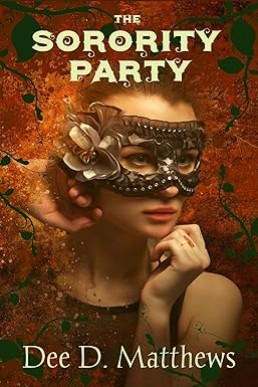 THE SORORITY PARTY : A Lesbian Romance