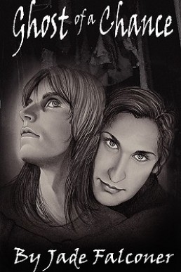Ghost of a Chance (Ghost of a Chance 1)