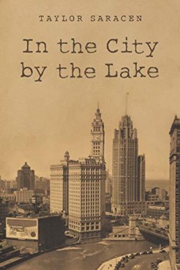 In the City by the Lake