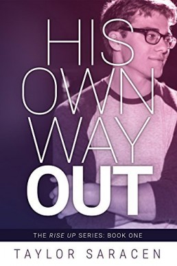 His Own Way Out (Rise Up 1)