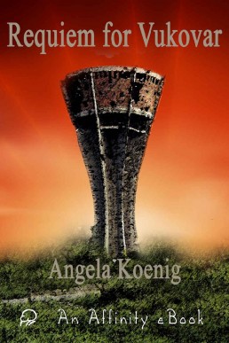 Requiem for Vukovar (Refractions Series Book 3)