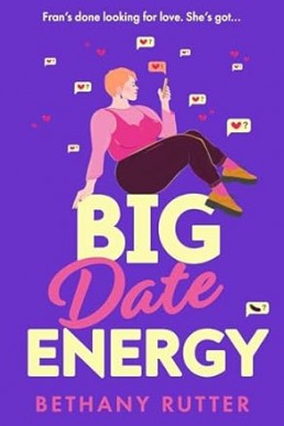 Big Date Energy