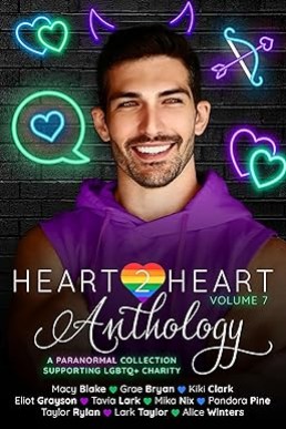 Heart2Heart: A Paranormal Charity Anthology (Volume 7)