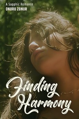 Finding Harmony: A Sapphic Romance