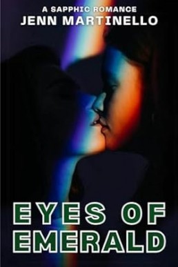 Eyes of Emerald: A Sapphic Romance