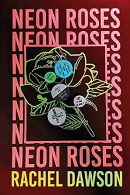 Neon Roses