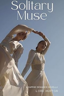 Solitary Muse: A Sapphic Romance Novella