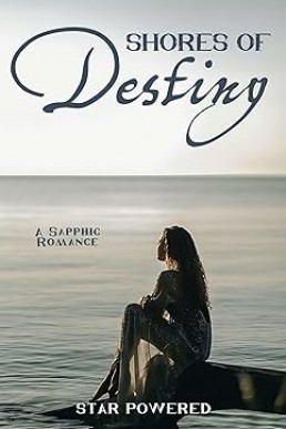 Shores of Destiny: A Sapphic Romance