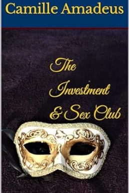The Investment & Sex Club
