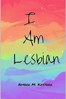 I Am Lesbian